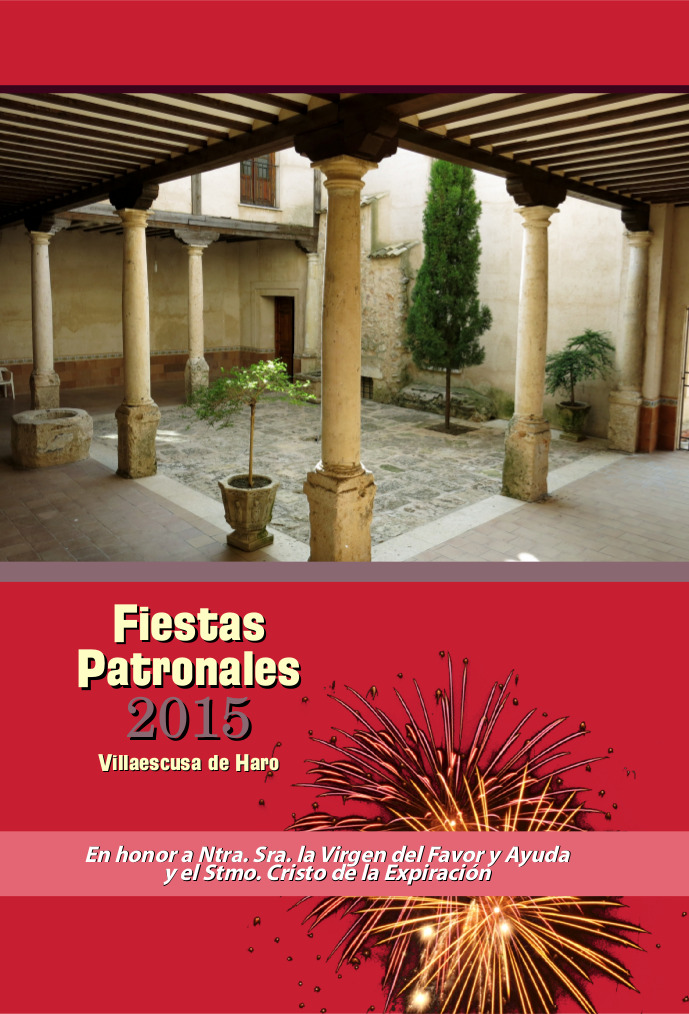 Fiestas patronales en honor a Nuestra Señora de Favor y Ayuda y el Santísimo Cristo de la Expiración 2015 Villaescusa de Haro